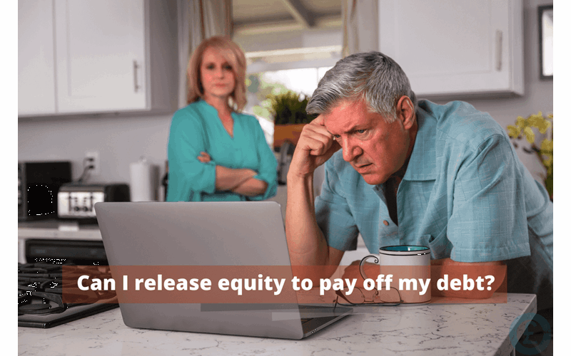 Money Savings Advice Equity Release to pay off debt