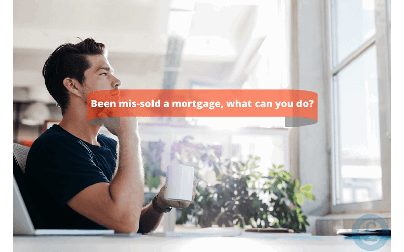 Money Savings Advice Been mis-sold a mortgage, what can you do?