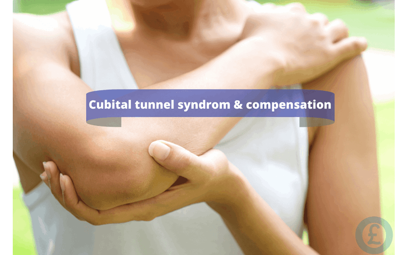 Money Savings Advice Cubital tunnel syndrom & compensation