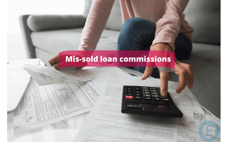 Money Savings Advice Mis-sold loan commissions