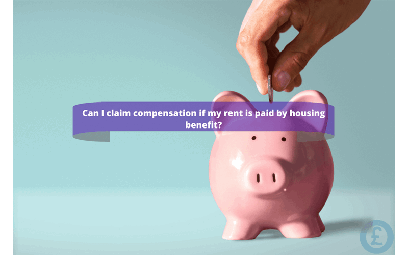 Money Savings Advice Can I Claim ‘Homes in Disrepair’ Compensation if My Rent Is Paid by Housing Benefit?