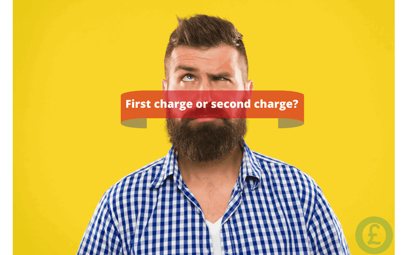 Money Savings Advice First charge or second charge