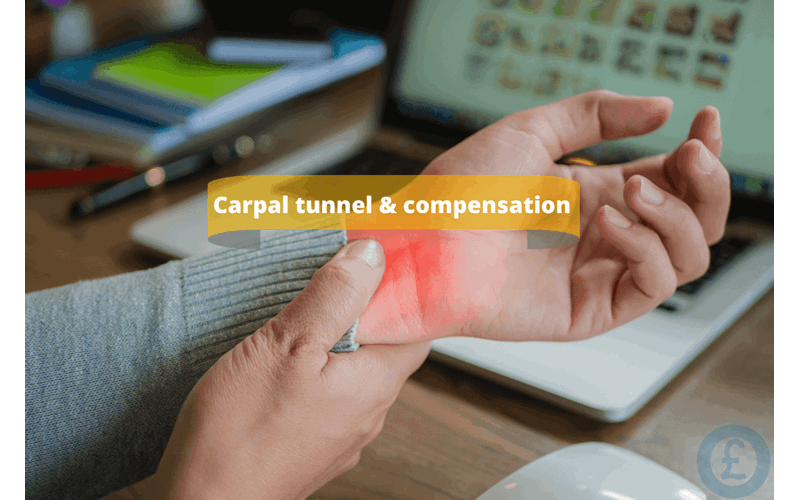 Money Savings Advice Carpal tunnel & compensation