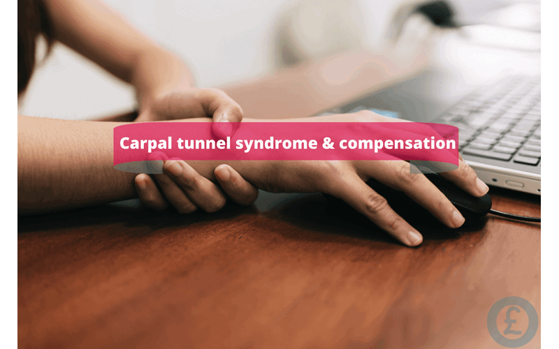 Money Savings Advice Carpal tunnel syndrome & compensation