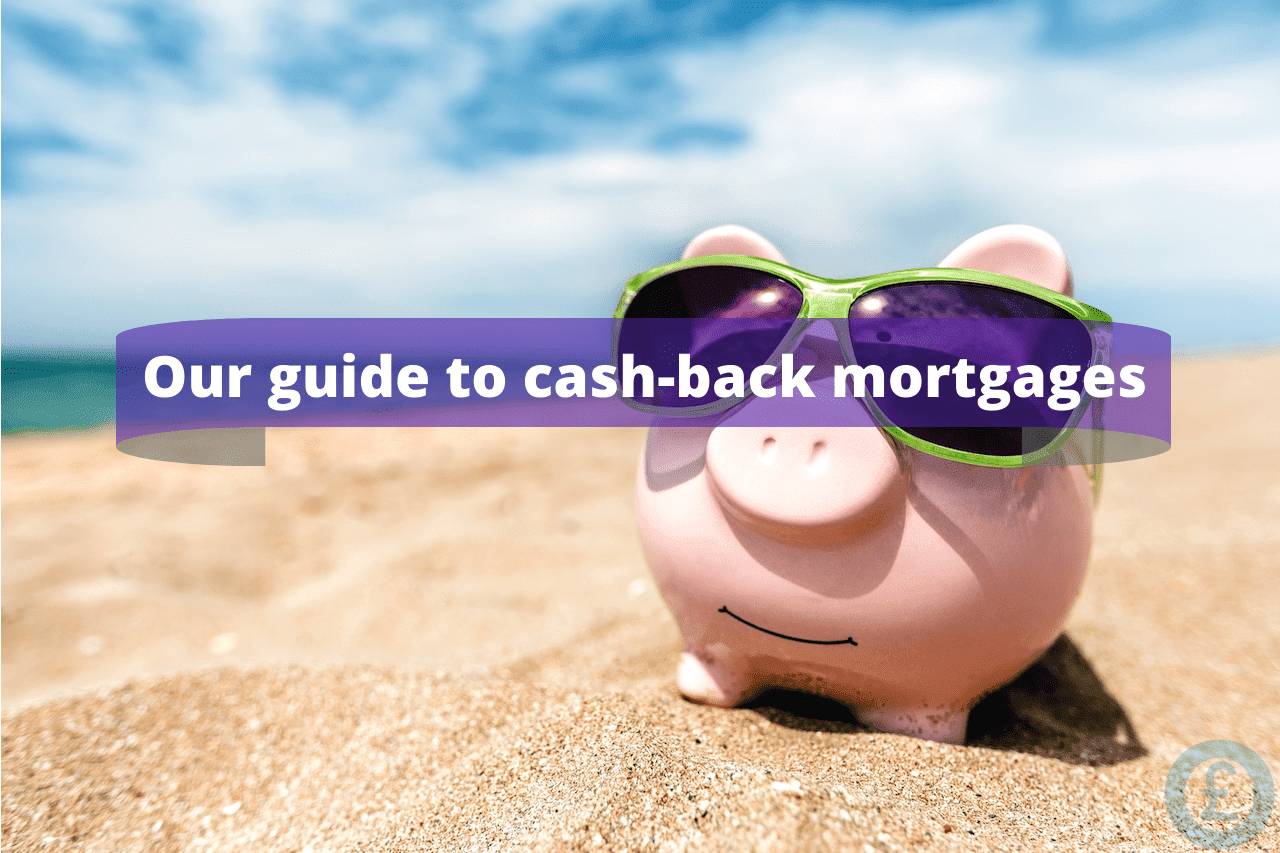 cash back mortgages