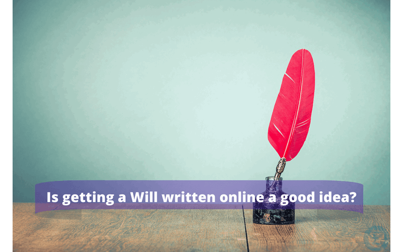 Money Savings Advice Is getting a Will written online a good idea