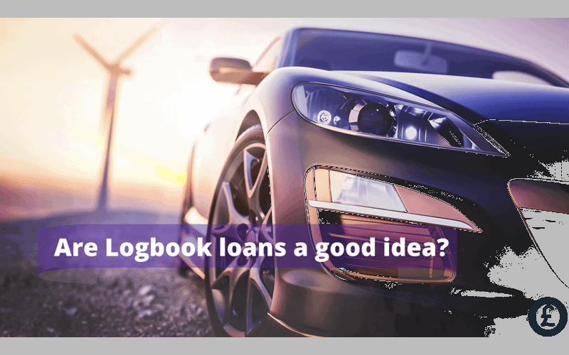 Money Savings Advice Are logbook loans safe