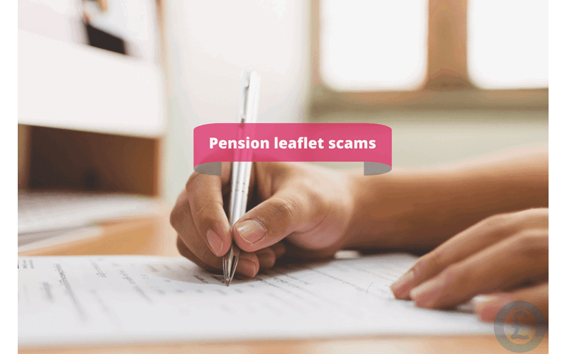 Money Savings Advice Pension Scams Leaflets – What Are They