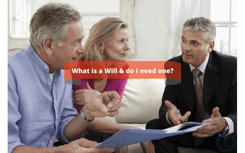 Money Savings Advice What Is a Will? How Does It Work? And Do I Need One?