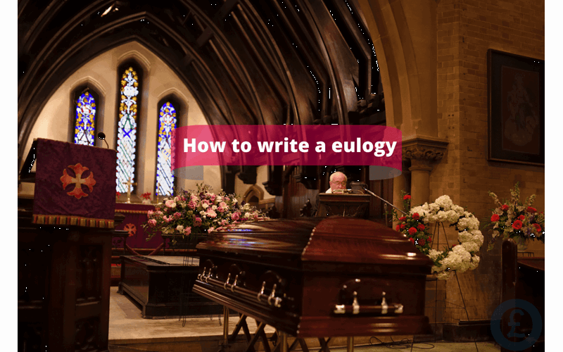 Money Savings Advice How to write a eulogy