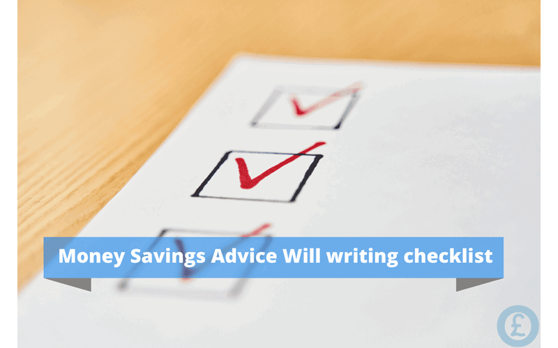 Money Savings Advice Will Writing Checklist