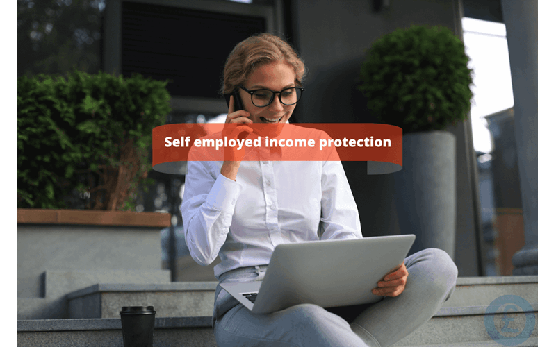 Money Savings Advice Self employed income protection