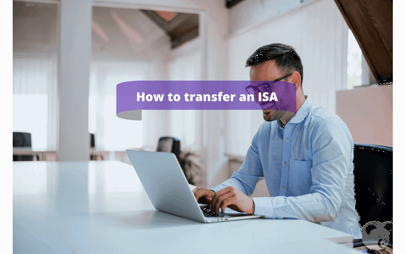 Money Savings Advice How Do You Transfer an ISA