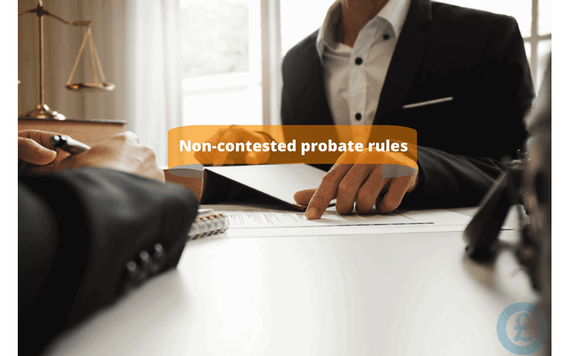 Money Savings Advice Non-contested probate rules