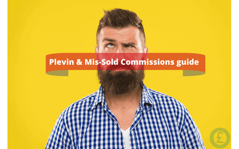 Money Savings Advice What Is Plevin? What Is a Mis-Sold Commission? We Have All the Details Including Making a Compensation Claim