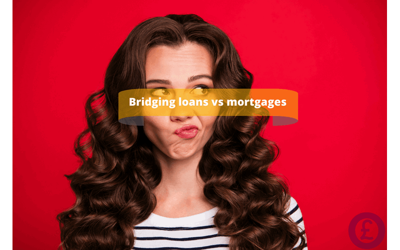 Money Savings Advice Bridging loans vs mortgages